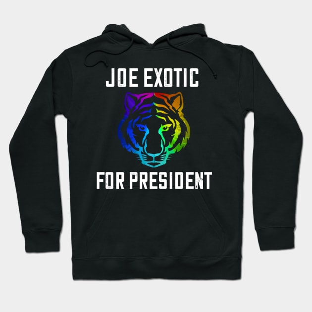 joe exotic for president 2020 Hoodie by DODG99